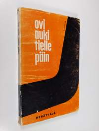 Ovi auki tielle päin