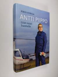 Antti Piippo : liian suuri Suomelle