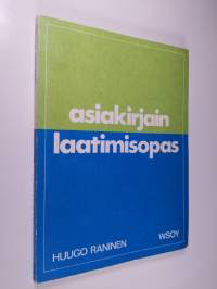 Asiakirjain laatimisopas