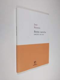 Reitin varrelta : raportit 1997-2003 (signeerattu)