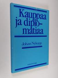 Kauppaa ja diplomatiaa