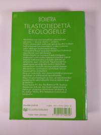 Biometria : tilastotiedettä ekologeille