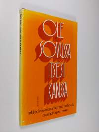 Ole sovussa itsesi kanssa