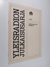 Yleisradion julkaisusarja 4/1977 : Itsenäisyyden ajan kirjalllisuus