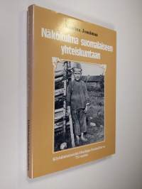 Näkökulma suomalaiseen yhteiskuntaan : Köyhäinhoitolehti-Huoltaja-Sosiaaliturva 1912-1987
