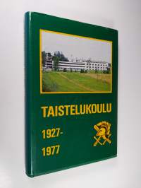 Taistelukoulu 1927-1977