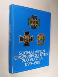 Suomalainen upseerikoulutus 200 vuotta 1779-1979