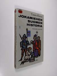 Jokamiehen Suomen historia 1