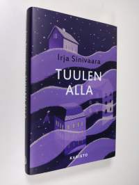 Tuulen alla (ERINOMAINEN)