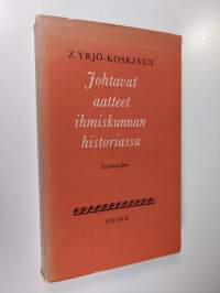 Johtavat aatteet ihmiskunnan historiassa