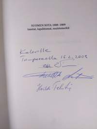 Suomen sota 1808-1809 : taustat, tapahtumat, muistomerkit (signeerattu)