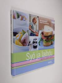 Syö ja laihdu