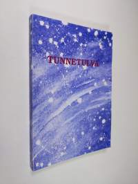 Tunnetulva : antologia 2006
