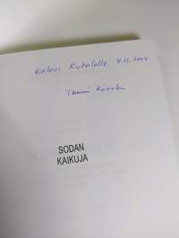 Sodan kaikuja : Norja ja Suomen henkilömiinaretoriikka kansainvälisten mediaprosessien ilmentäjänä 1995-2001 (signeerattu)
