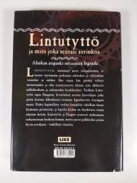 Lintutyttö ja mies joka seurasi aurinkoa : atapaski-intiaanien legenda Alaskasta