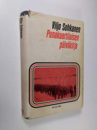 Punakaartilaisen päiväkirja (signeerattu)