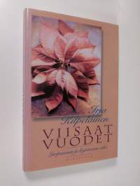 Viisaat vuodet (ERINOMAINEN)