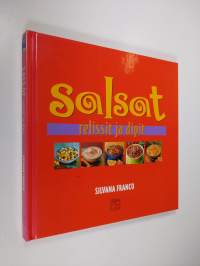 Salsat, relissit ja dipit