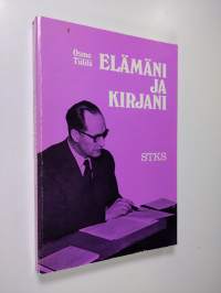 Elämäni ja kirjani