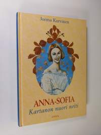 Anna-Sofia, kartanon nuori neiti