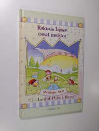 Rakkaan lapsen omat muistot - muistojen kirja