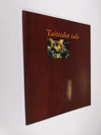 Taiteiden talo : Annantalon juhlakirja 1987-1997