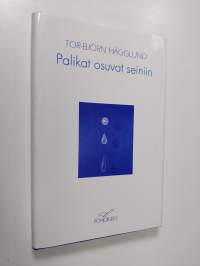 Palikat osuvat seiniin (ERINOMAINEN)
