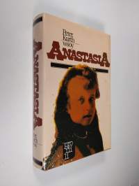 Anastasia : Anna Andersonin arvoitus