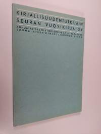 Kirjallisuudentutkijain seuran vuosikirja 27