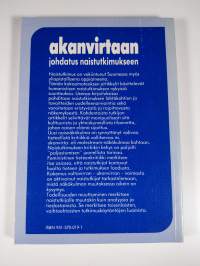 Akanvirtaan : johdatus naistutkimukseen