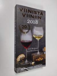 Viinistä viiniin 2018 : Viini-lehden vuosikirja