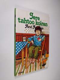 Jere tahtoo koiran