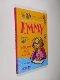 Emmy : uhkana uusi elämä