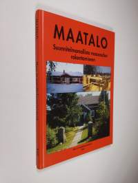 Maatalo : suunnitelmamallisto maaseudun rakentamiseen