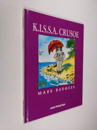 K. I. S. S. A. Crusoe