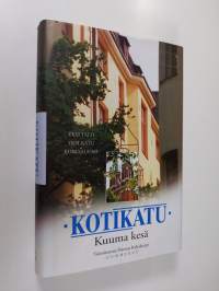 Kotikatu : Kuuma kesä