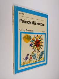 Painotöitä kotona