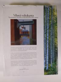 Vihreä valtakunta : Suomen metsäklusteri