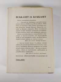 Rukkaset ja kukkaset : muistinäkyjä