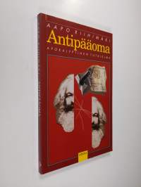 Antipääoma : apokalyptinen tutkielma