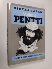 Veljeni Pentti : Pentti Saarikoski sisaren silmin