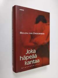Joka häpeää kantaa : rikosromaani