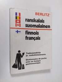 Ranskalais-suomalainen - suomalais-ranskalainen sanakirja = Dictionnaire francais-finnois - finnois-francais