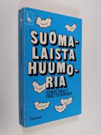 Suomalaista huumoria : Juhani Ahosta Bisquitiin