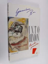 Intohimon tuolle puolen (ERINOMAINEN)