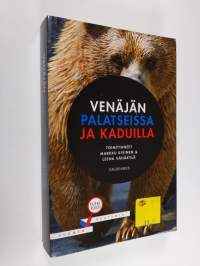 Venäjän palatseissa ja kaduilla