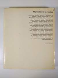 Marski läheltä ja kaukaa