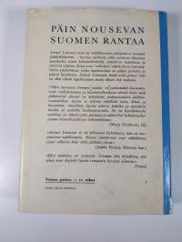 Päin nousevan Suomen rantaa