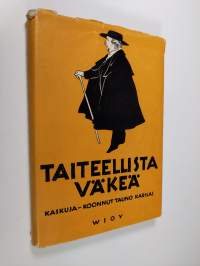 Taiteellista väkeä