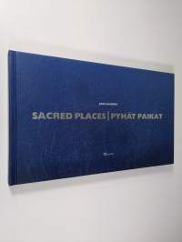 Sacred places : a journey among the tourist scenes of the world = Pyhät paikat : matka turismin näyttämöille